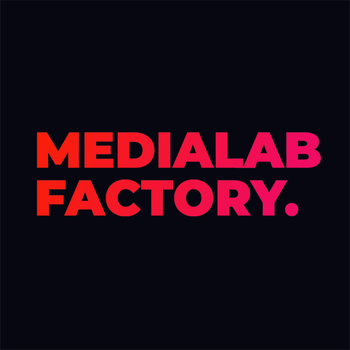 MEDIALAB FACTORY MEDIALAB FACTORY