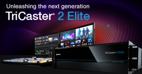 TriCaster® 2 Elite