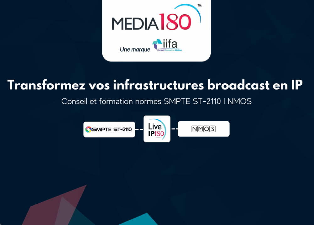 Live IP-180 - Formation audio-vidéo IP SMPTE ST-2110 / AES 67 / NMOS