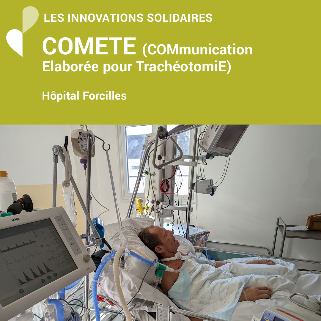 COMETE (COMmunication Elaborée pour TrachéotomiE)
