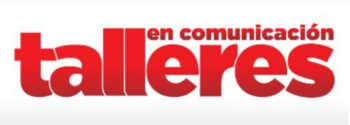 Talleres en Comunicación