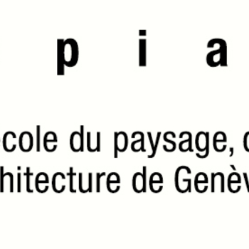 HEPIA - HAUTE ECOLE DU PAYSAGE, D'INGENIERIE ET D'ARCHITECTURE