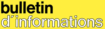 BULLETIN D'INFORMATIONS