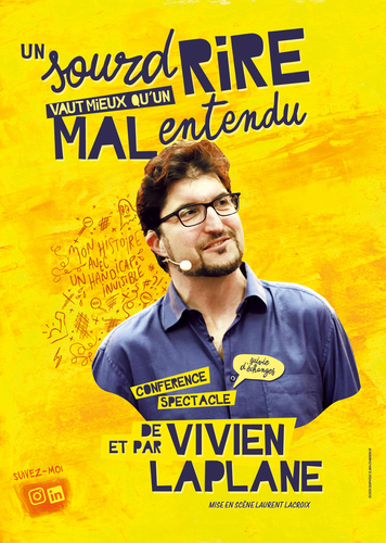 Conférence-spectacle "Un sourd rire vaut mieux qu'un mal entendu"