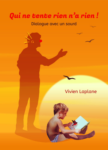Livre "Qui ne tente rien n'a rien"