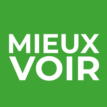 MIEUX VOIR