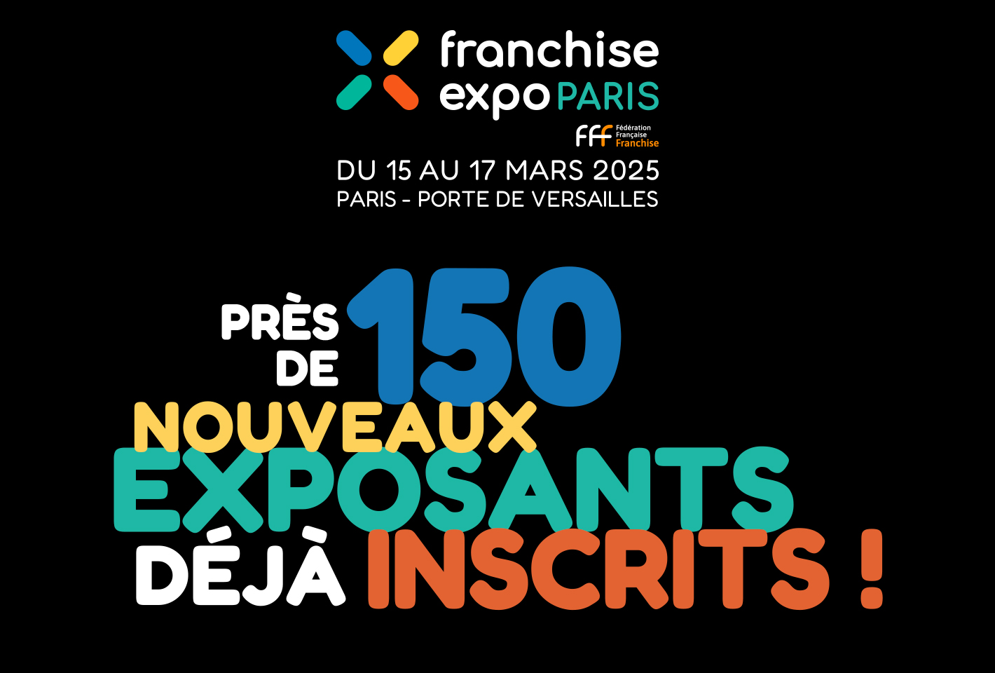Franchise Expo Paris 2025 : Près de 150 nouveaux exposants à retrouver sur le salon