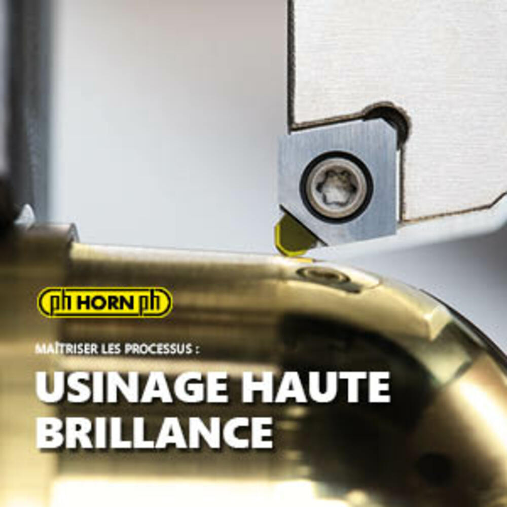 Maîtriser les processus : USINAGE HAUTE BRILLANCE