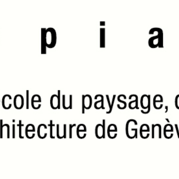 HEPIA - HAUTE ECOLE DU PAYSAGE, D'INGENIERIE ET D'ARCHITECTURE