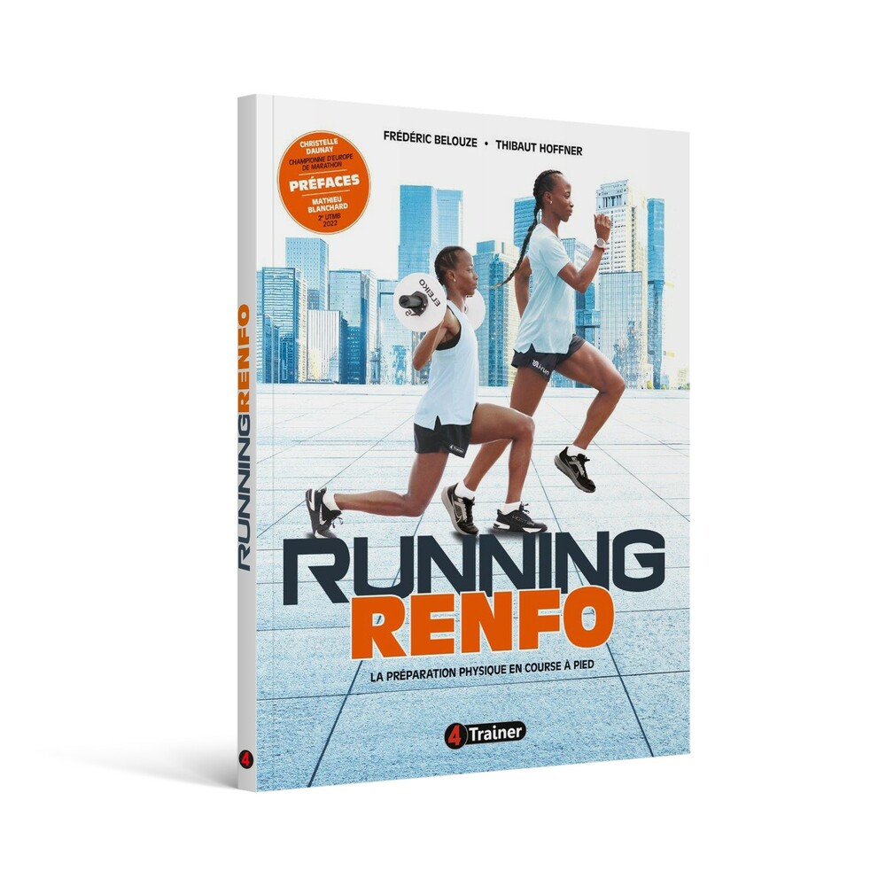 RUNNING RENFO : La Préparation Physique en Course à Pied