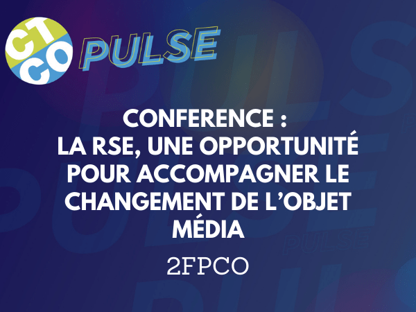 CONFERENCE: CSR, AN OPPORTUNITY TO SUPPORT THE CHANGE IN THE MEDIA PURPOSE