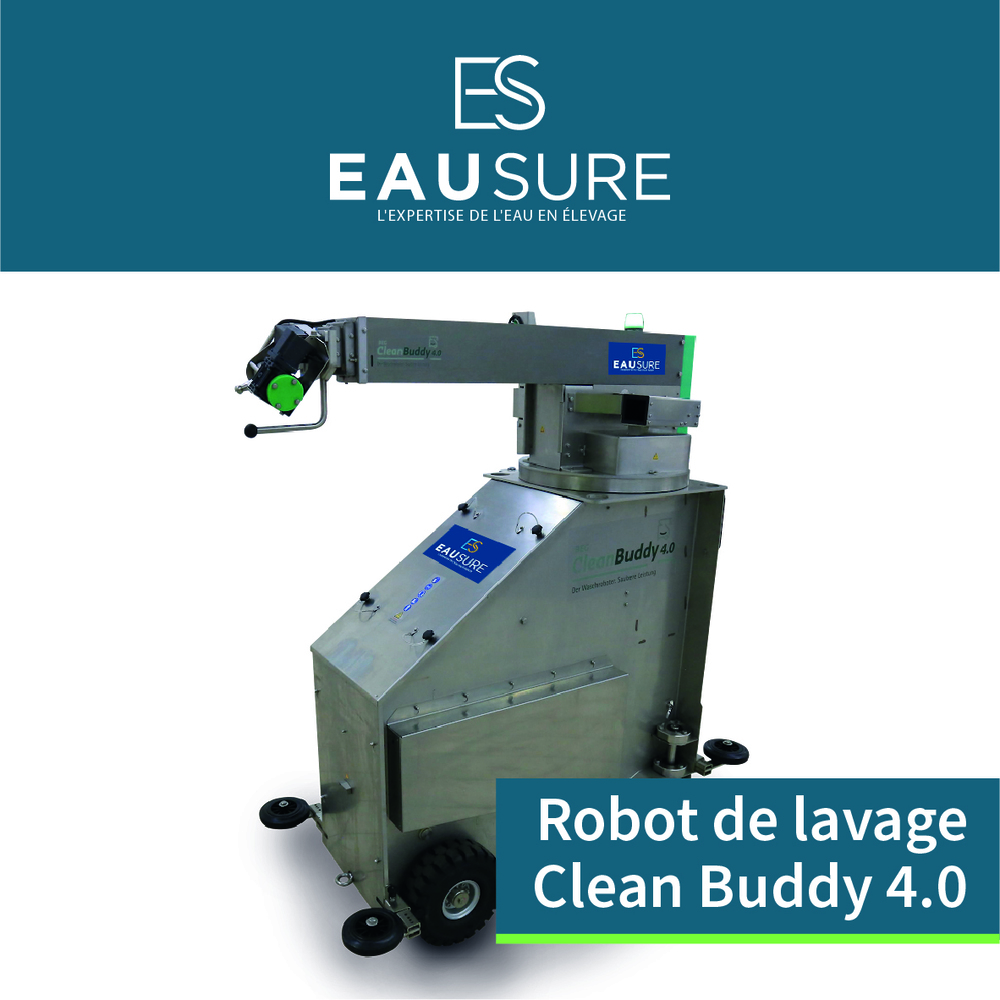 Avec le robot EAU SÛRE, fini les longues séances de lavage éprouvantes en élevage