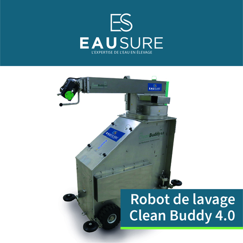 Avec le robot EAU SÛRE, fini les longues séances de lavage éprouvantes en élevage