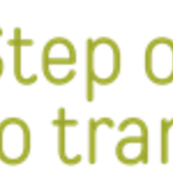 STEP ONE TO TRANSITION