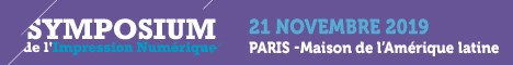 21 Novembre 2019 : nouvelle édition du Symposium de l'Impression Numérique à Paris