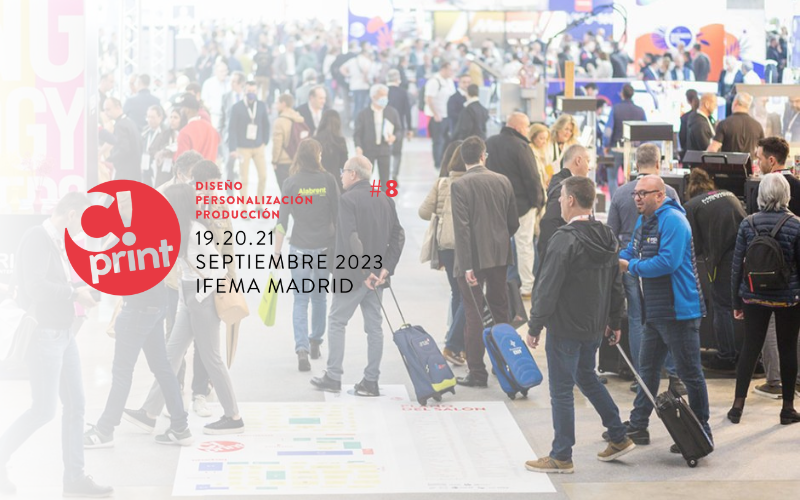 ¡Ya puedes conseguir tu pase para venir a C!Print Madrid!