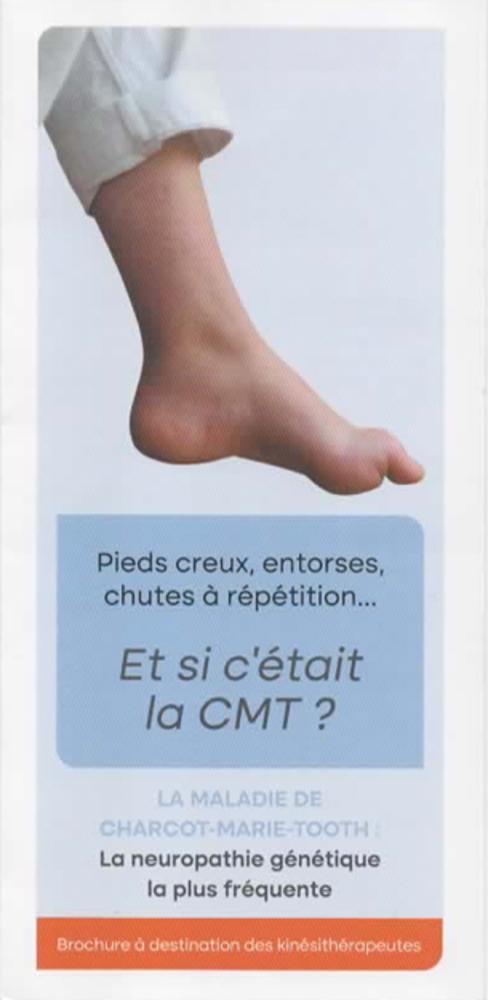 Brochure CMT  sensibilisation diagnostique CMT ? à destination des kinésithérapeutes, podologues, Pédicures