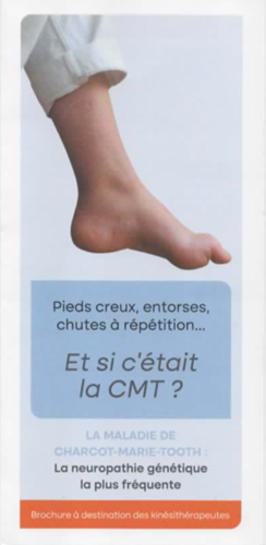Brochure CMT  sensibilisation diagnostique CMT ? à destination des kinésithérapeutes, podologues, Pédicures