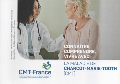 Brochure CMT Connaître, Comprendre, vivre avec la Maladie de Charcot-Marie-Tooth