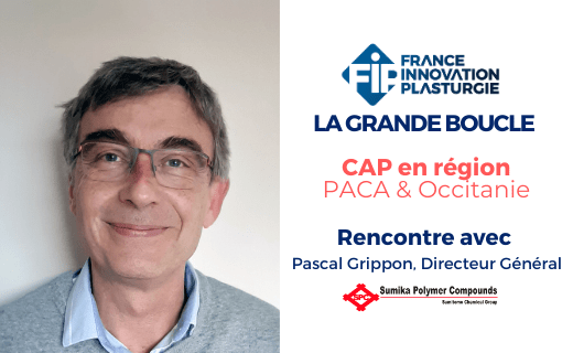 Rencontre avec Pascal GRIPPON, Directeur Général SUMIKA