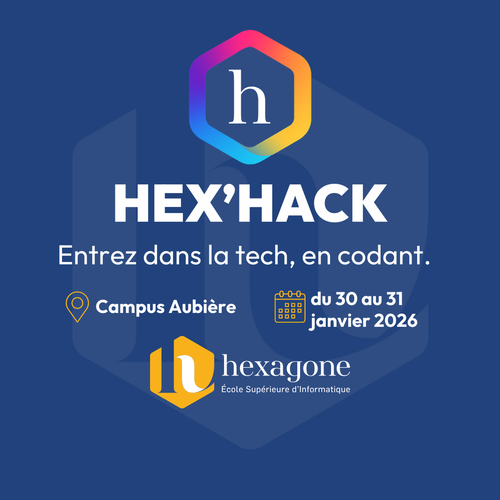 HEX'HACK Une mission, une équipe, 24 heures pour agir.