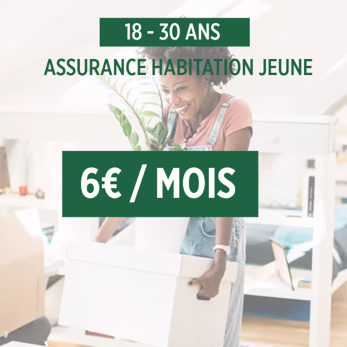 ASSURANCE HABITATION FORMULES JEUNES 6€/MOIS