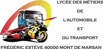 LYCEE DES METIERS DE L'AUTOMOBILE ET DU TRANSPORT - FREDERIC ESTEVE