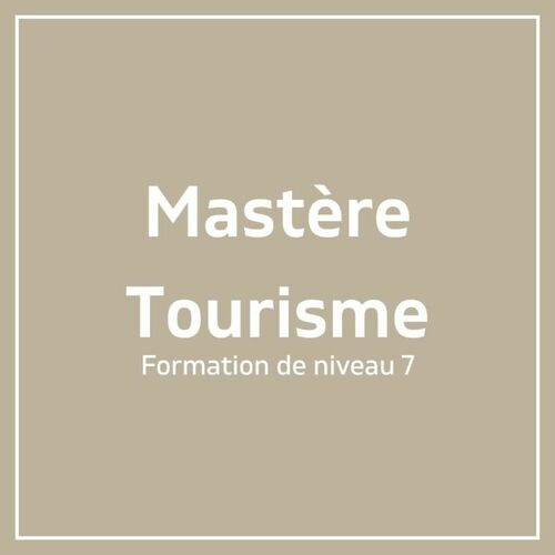 Mastère Tourisme durable et d'aventure