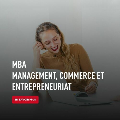 MBA Management Commerce et Entrepreneuriat