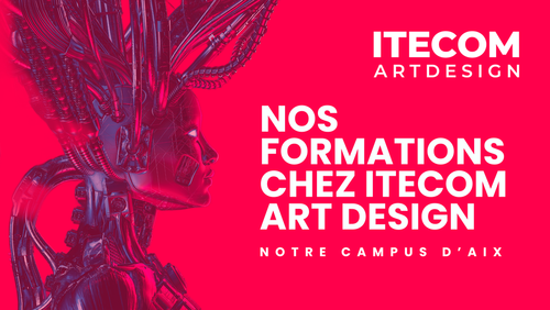 Nos différentes formations à ITECOM AIX-EN-PROVENCE 
