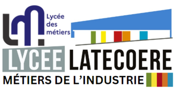 LYCÉE DES MÉTIERS DE L'INDUSTRIE LATECOERE
