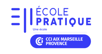 L'ÉCOLE PRATIQUE - CCI AIX MARSEILLE PROVENCE