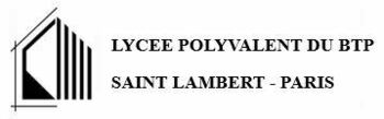 LYCÉE DU BTP SAINT-LAMBERT