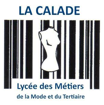 LYCÉE DES MÉTIERS LA CALADE JANE VIALLE