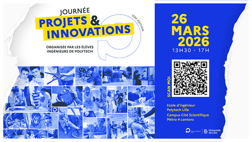 Journée Projets & Innovations des élèves ingénieurs le 26/03/26