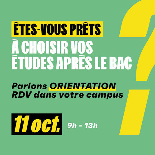 11/10 - RDV DE L’ORIENTATION : êtes-vous prêts à choisir vos études après le bac ?