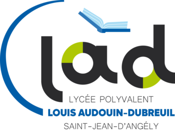 LYCÉE POLYVALENT LOUIS AUDOIN DUBREUIL