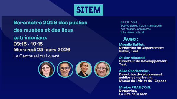 Baromètre 2026 des publics des musées et des lieux patrimoniaux