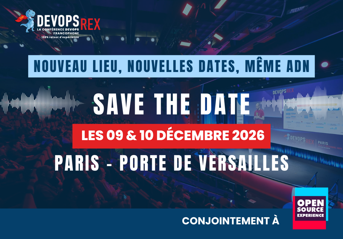 DEVOPS REX revient en 2026 : nouveau lieu, nouvelles dates, même ADN