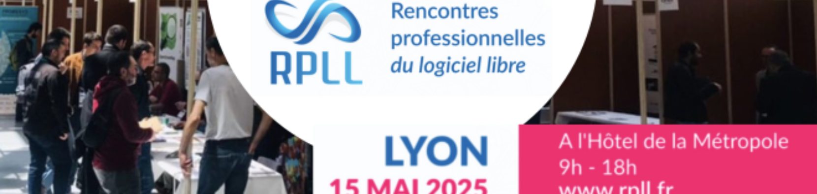 Rencontres Professionnelles du Logiciel Libre (RPLL) 2025
