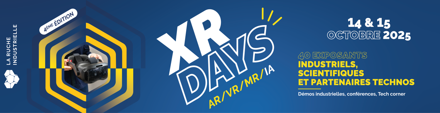 XR DAYS 2025 : les technologies immersives au service de l’industrie