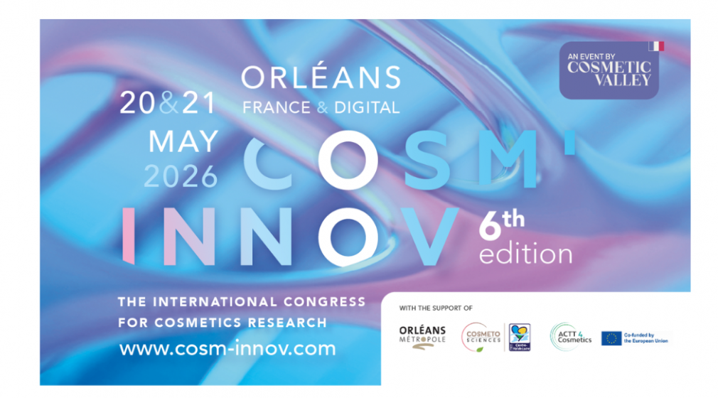 Cosm'innov 2026: 15 days to go: Don't miss the major event for cosmetic research