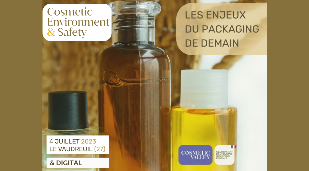 WHAT PACKAGING FOR TOMORROW? COSMETIC ENVIRONMENT & SAFETY CONGRESS