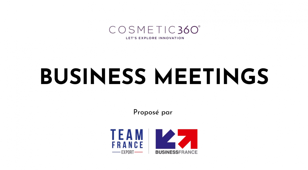BUSINESS MEETINGS WITH INTERNATIONAL BUYERS AT COSMETIC 360